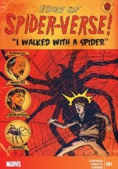 Okładka książki Edge of spider-verse #4 Clay McLeod Chapman