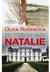 Okładka książki Do trzech razy Natalie Olga Rudnicka