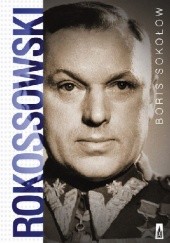 Okładka książki Rokossowski Boris Sokołow