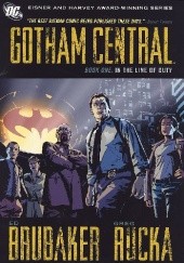 Okładka książki Gotham Central Book 01: In the Line of Duty Ed Brubaker, Michael Lark, Greg Rucka