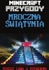 Okładka książki Minecraft przygody. Mroczna świątynia S. D. Stuart