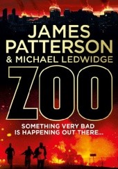 Okładka książki Zoo Michael Ledwidge, James Patterson