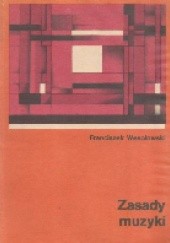Okładka książki Zasady muzyki Franciszek Wesołowski