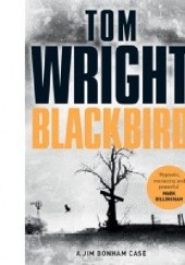Okładka książki Blackbird Tom Wright