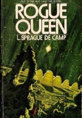 Okładka książki Rogue Queen L. Sprague de Camp