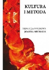 Okładka książki Kultura i metoda Joanna Michalik