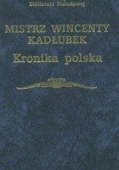 Okładka książki Kronika polska Mistrz Wincenty Kadłubek