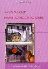 Okładka książki Helen dochodzi do siebie Anna Maxted