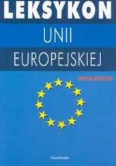 Okładka książki Leksykon Unii Europejskiej Iwona Kienzler
