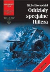 Oddziały specjalne Hitlera