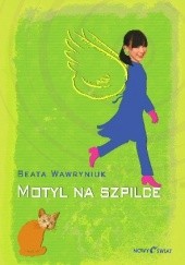 Okładka książki Motyl na szpilce Beata Wawryniuk