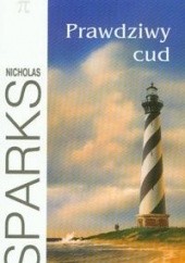 Okładka książki Prawdziwy cud Nicholas Sparks