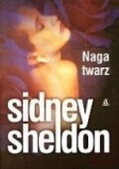 Okładka książki Naga twarz Sidney Sheldon