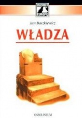 Okładka książki Władza Jan Baszkiewicz