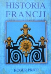 Okładka książki Historia Francji Roger Price