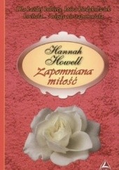 Okładka książki Zapomniana miłość Hannah Howell
