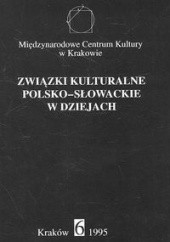 Okładka książki Związki kulturalne polsko-słowackie w dziejach nr 6 Jerzy Wyrozumski