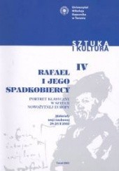 Okładka książki Rafael i jego spadkobiercy Sebastian Dudzik, Tadeusz Żuchowski