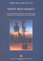 Okładka książki Tropy przymierzy Zofia Mocarska-Tycowa