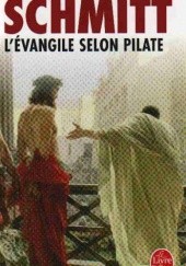 Okładka książki L'evangile selon Pilate Éric-Emmanuel Schmitt