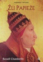 Okładka książki Źli papieże Russell Chamberlin