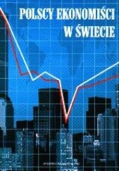 Okładka książki Polscy ekonomiści w świecie Anna Sójka