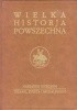 Okładka książki Wielka historia powszechna t.5/1 Kazimierz Chodynicki,&nbsp;Władysław Konopczyński,&nbsp;Kazimierz Piwarski