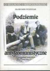 Podziemie antykomunistyczne w Łomżyńskiem i Grajewskiem