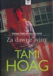 Okładka książki Za dawne winy Tami Hoag