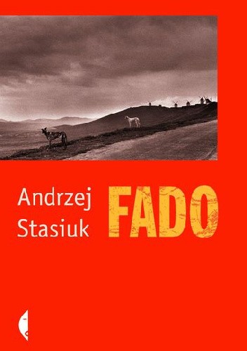 Okładka książki Fado Andrzej Stasiuk