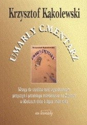 Okładka książki Umarły cmentarz Krzysztof Kąkolewski