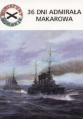 Okładka książki 36 dni admirała Makarowa Andrzej Szymczyk