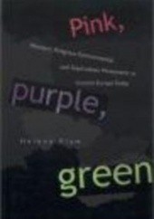 Okładka książki Pink Purple Green Helena Flam
