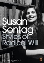 Okładka książki Styles of Radical Will Susan Sontag