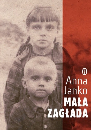 Okładka książki Mała zagłada Anna Janko