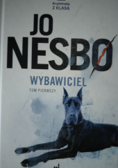 Okładka książki Wybawiciel Jo Nesbø