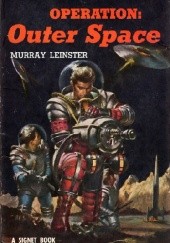 Okładka książki Operation: Outer Space Murray Leinster