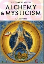 Okładka książki The Hermetic Museum. Alchemy & Mysticism Alexander Roob