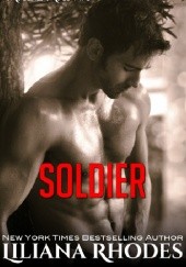 Okładka książki Soldier: A Mafia Romance Liliana Rhodes