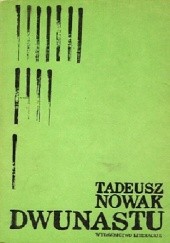 Okładka książki Dwunastu Tadeusz Nowak