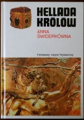 Okładka książki Hellada królów Anna Świderkówna