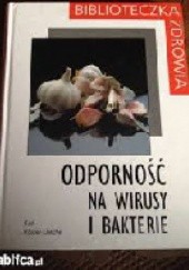 Okładka książki Odpornosc na wirusy i bakterie Kari Koster-Losche