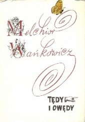 Okładka książki Tędy i owędy Melchior Wańkowicz