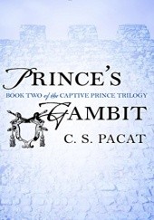 Okładka książki Princes Gambit C.S. Pacat