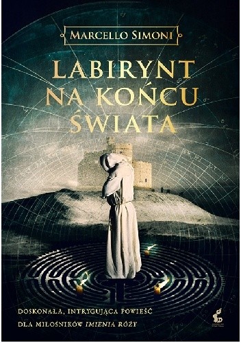 Okładka książki Labirynt na końcu świata Marcello Simoni