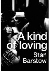 Okładka książki A Kind of Loving Stan Barstow