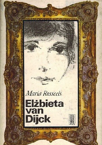 Okładka książki Elżbieta van Dijck Maria Rosseels