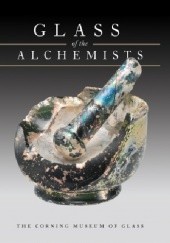 Okładka książki Glass of the Alchemists. Dedo von Kerssenbrock-Krosigk