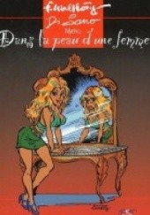 Okładka książki Dans la peau dune femme Di Sano, François Walthéry
