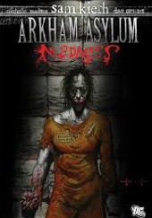 Okładka książki Arkham Asylum: Madness Sam Kieth